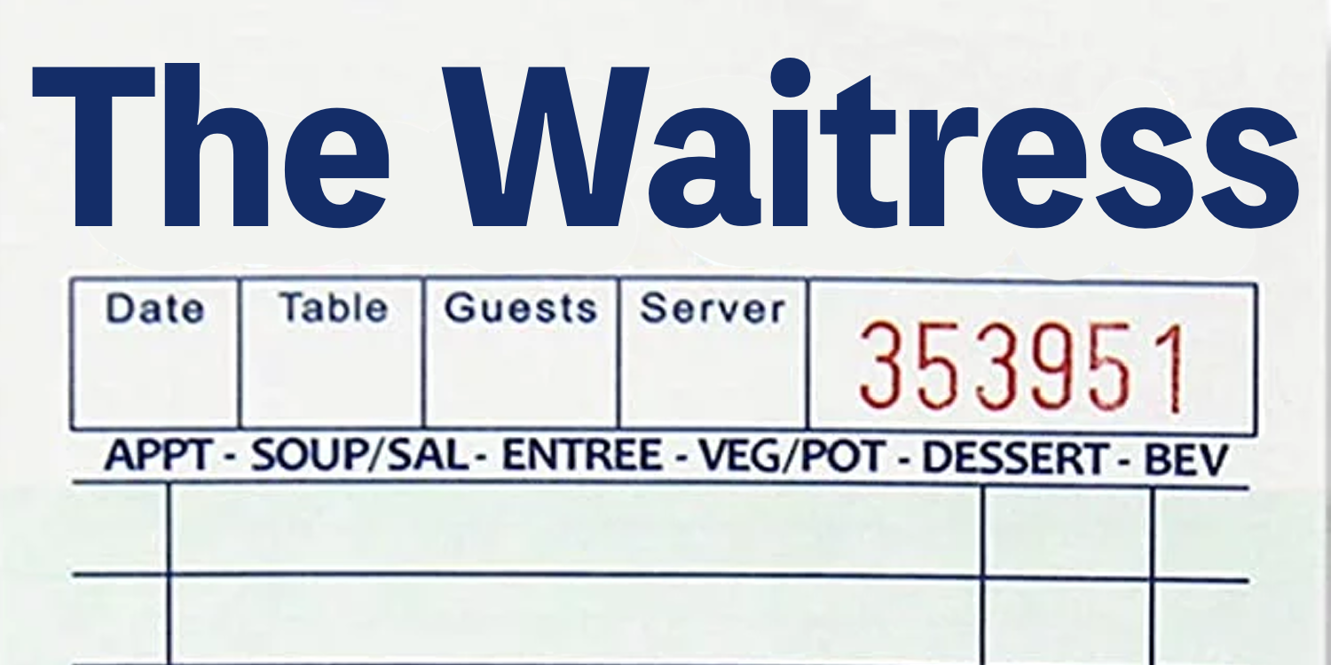 The Waitress